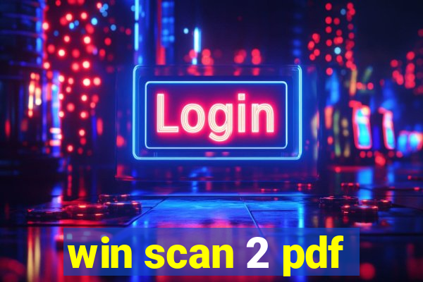 win scan 2 pdf